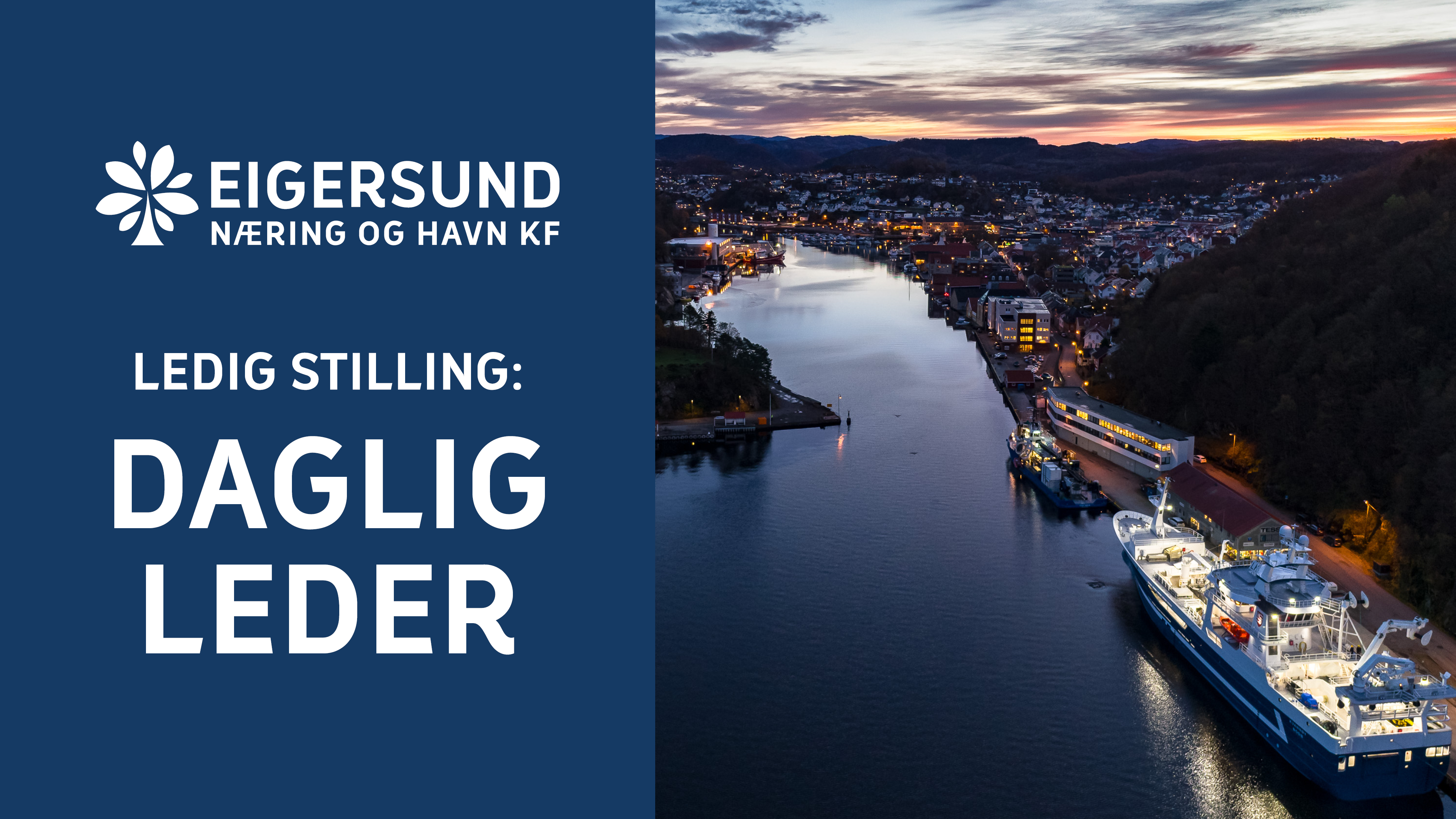 Eigersund Næring og Havn. Ledig stilling: daglig leder